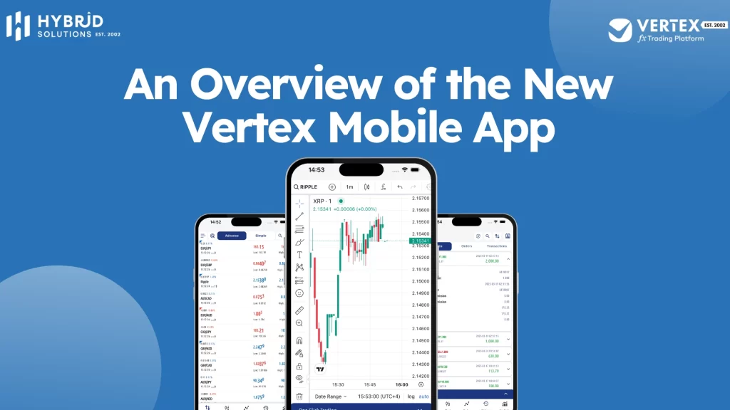 An Overview of the New Vertex Mobile App
